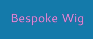 Bespoke Wig