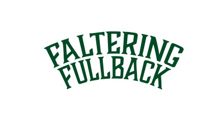 The Faltering Fullback